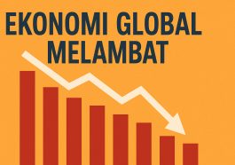 Ekonomi Global Melambat Dunia Hadapi Arah Baru Pertumbuhan yang Lebih Rapat